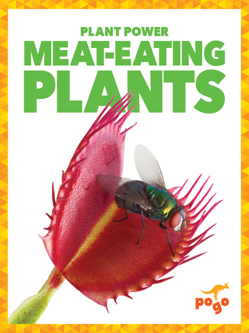 Title details for Meat-Eating Plants by Mari Schuh - Available